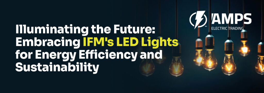 IFM Led Lights